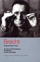 Brecht Collected Plays: 3: Lindbergh's Flight; The Baden-Baden Lesson on Consent; He Said Yes/He Said No; The Decision; The Moth