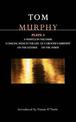 Murphy Plays: 4: Whistle in the Dark;Crucial Week in the Life of a Grocer's Assistant;On the Outside; On the Inside