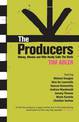 The Producers: Money, Movies and Who Calls the Shots
