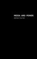 Media and Power: Communication and Society