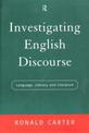 Investigating English Discourse: Language, Literacy, Literature
