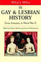 Who's Who in Gay and Lesbian History: v.1: From Antiquity to the Mid-twentieth Century