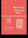 Teaching Through Texts: Promoting Literacy Through Popular and Literary Texts in the Classroom