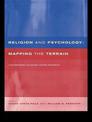 Religion and Psychology: Mapping the Terrain