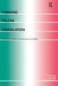 Thinking Italian Translation: A Course in Translation Method - Italian to English