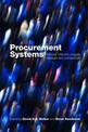 Procurement Systems: A Cross-industry Project Management Perspective