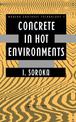 Concrete in Hot Environments