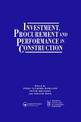Investment, Procurement and Performance in Construction: The First National RICS Research Conference