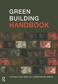 Green Building Handbook Volumes 1 and 2: A Guide to Building Products and their Impact on the Environment