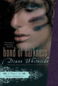 Bond Of Darkness: A Novel of Texas Vampires