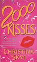 2000 Kisses: A Novel