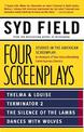 Four Screenplays: Studies in the American Screenplay: Thelma & Louise, Terminator 2, The Silence of the Lambs, and Dances with W
