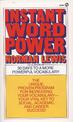 Instant Word Power: The Unique, Proven Program for Increasing Your Vocabulary--Your Vital Key to Social, Academic, and Career Su