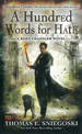 A Hundred Words For Hate: A Remy Chandler Novel