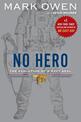 No Hero: The Evolution of a Navy Seal