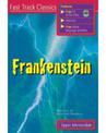 Frankenstein: Fast Track Classics