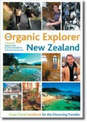 Organic Explorer New Zealand: Eco-friendly Places to Eat, Stay and Explore