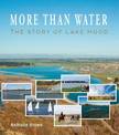 More Than Water: The Story of Lake Hood