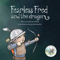 Fearless Fred and the Dragon