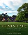 Homesteads: The story of New Zealand's grand country houses