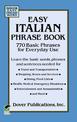 Easy Italian Phrase Book: Over 750 Basic Phrases for Everyday Use