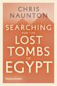Searching for the Lost Tombs of Egypt