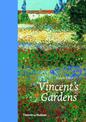 Vincent's Gardens: Paintings and Drawings by Van Gogh