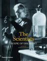 The Scientists: An Epic of Discovery
