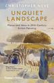 Unquiet Landscape: Places and Ideas in 20th-Century British Painting