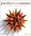 Jewelry from Nature: Amber  Coral  Horn  Ivory  Pearls  Shell  Tortoiseshell  Wood  Exotica