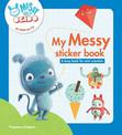 My Messy sticker book: A busy book for mini scientists