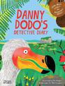 Danny Dodo's Detective Diary: Learn all about extinct and endangered animals