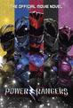 Power Rangers: The Official Movie Novel