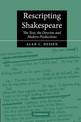 Rescripting Shakespeare: The Text, the Director, and Modern Productions