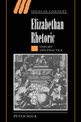 Elizabethan Rhetoric: Theory and Practice
