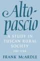 Altopascio: A Study in Tuscan Rural Society, 1587-1784