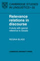 Relevance Relations in Discourse: A Study with Special Reference to Sissala