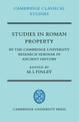 Studies in Roman Property: By the Cambridge University Research Seminar in Ancient History