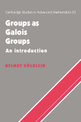 Groups as Galois Groups: An Introduction