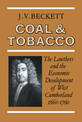 Coal and Tobacco: The Lowthers and the Economic Development of West Cumberland, 1660-1760