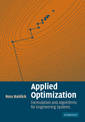 Applied Optimization: Formulation and Algorithms for Engineering Systems