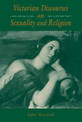 Victorian Discourses on Sexuality and Religion