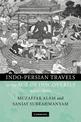 Indo-Persian Travels in the Age of Discoveries, 1400-1800