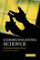 Communicating Science: Professional, Popular, Literary