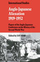 Anglo-Japanese Alienation 1919-1952: Papers of the Anglo-Japanese Conference on the History of the Second World War