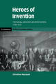 Heroes of Invention: Technology, Liberalism and British Identity, 1750-1914