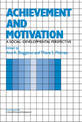 Achievement and Motivation: A Social-Developmental Perspective