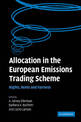 Allocation in the European Emissions Trading Scheme: Rights, Rents and Fairness