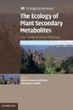 The Ecology of Plant Secondary Metabolites: From Genes to Global Processes
