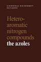 Heteroaromatic Nitrogen Compounds: The Azoles